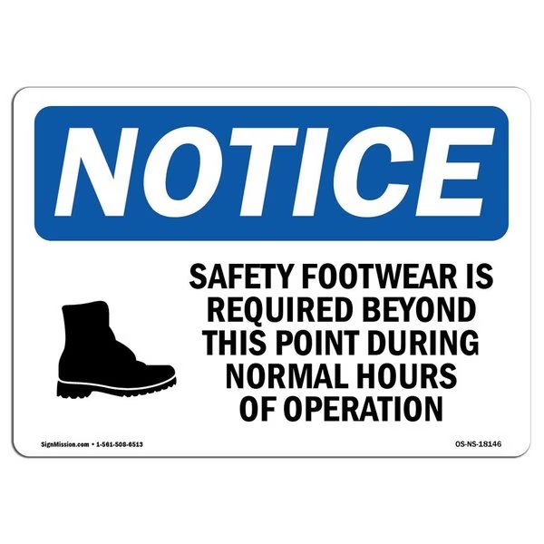 OSHA Sign, Footwear Is Required With Symbol, 14in X 10in Rigid Plastic, 14